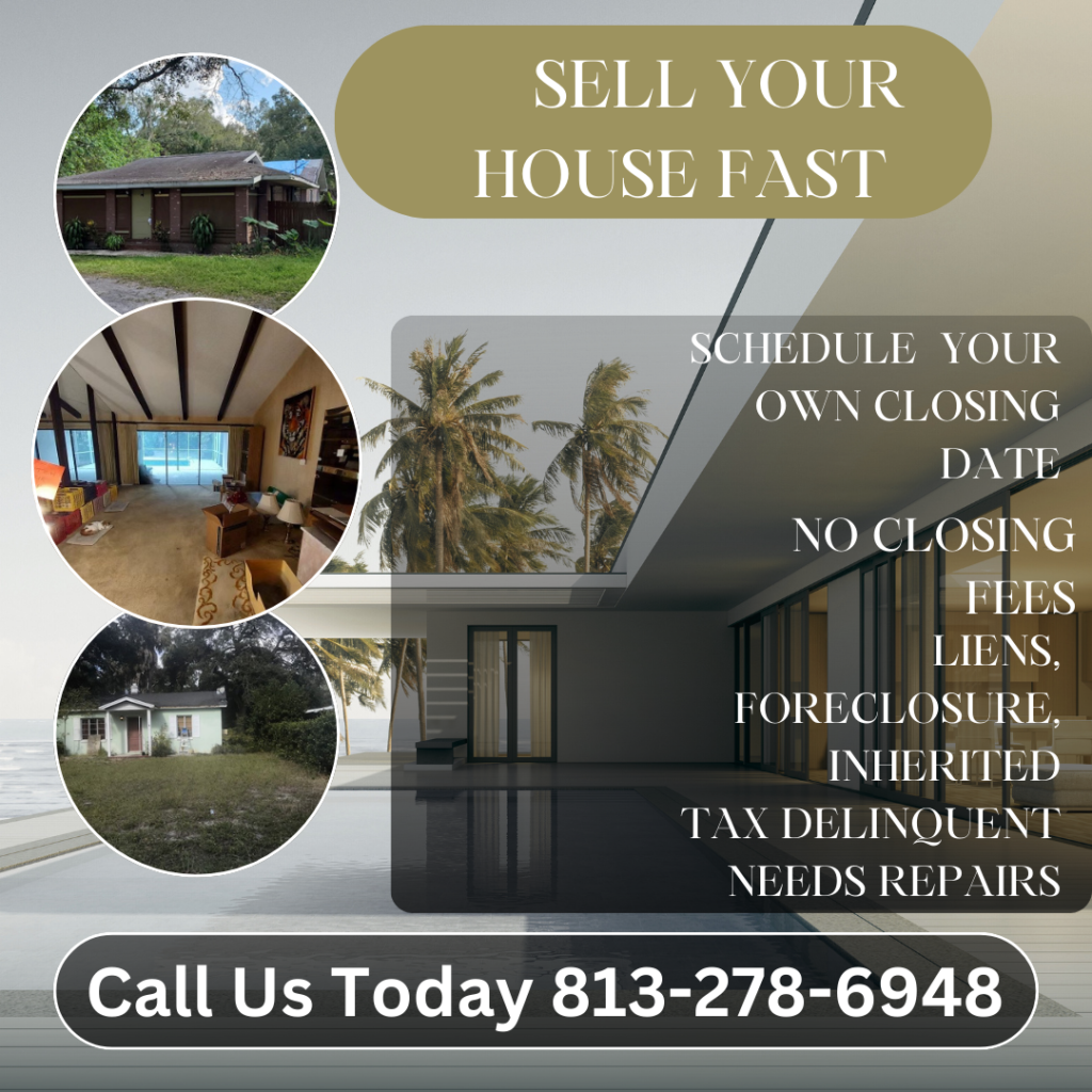 sell  myr house fast Tampa