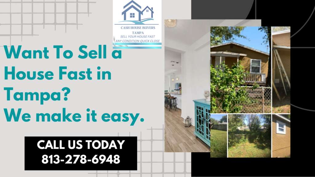 Want To Sell a House Fast in Tampa? 